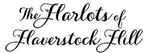 The Harlots of Haverstock Hill